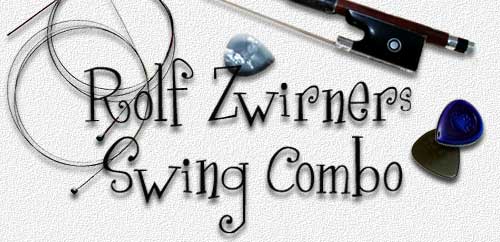 Rolf Zwirner’s Swing Combo